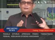 Pahala Sitorus Apresiasi Pemko Tebingtinggi Perihal  Kebijakan efisiensi Anggaran