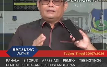 Pahala Sitorus Apresiasi Pemko Tebingtinggi Perihal  Kebijakan efisiensi Anggaran