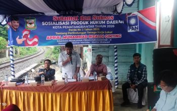Sosialisasi Produk Hukum Daerah Kota Pematangsiantar Tahun 2026 oleh Aprial Muhammad Rizaldi Ginting: Perlindungan Tenaga Kerja Lokal